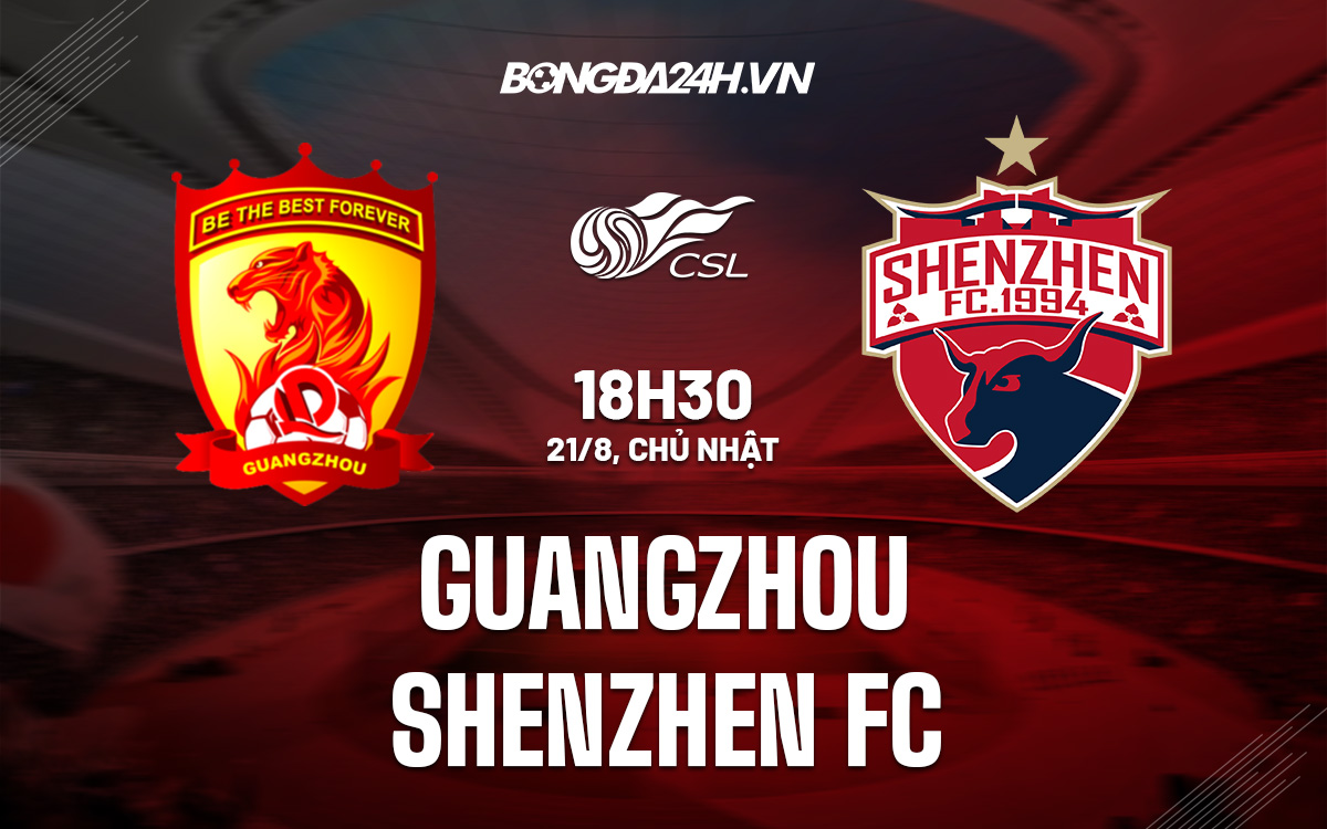 Guangzhou vs Shenzhen FC